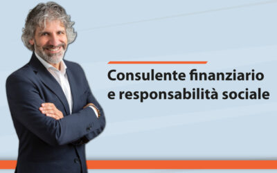 Consulente finanziario e responsabilità sociale